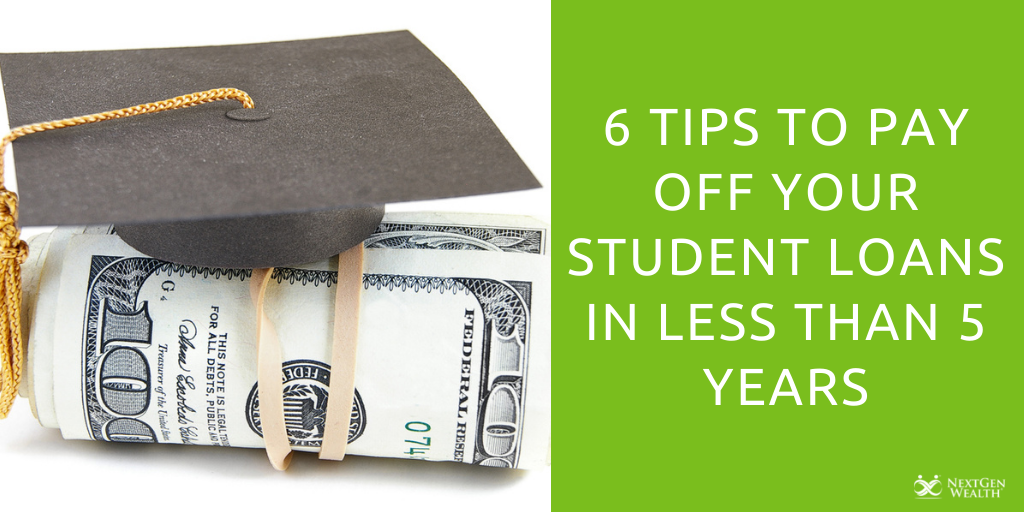 6 tips to pay off your student loans in less than 5 years