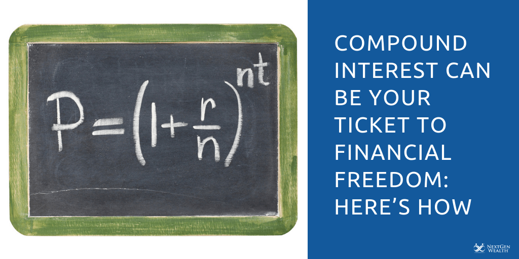 Compound Interest Can Be Your Ticket To Financial Freedom Heres How