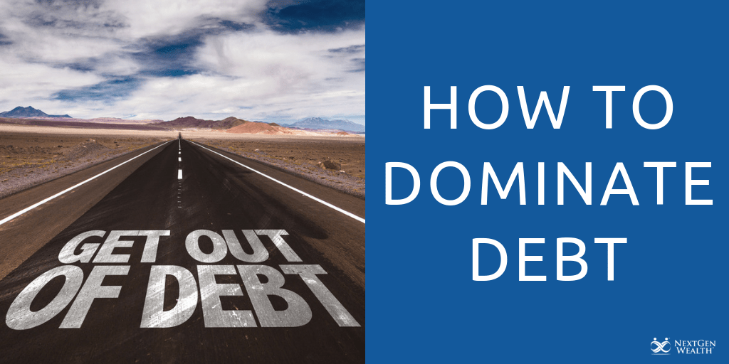 How to dominate debt