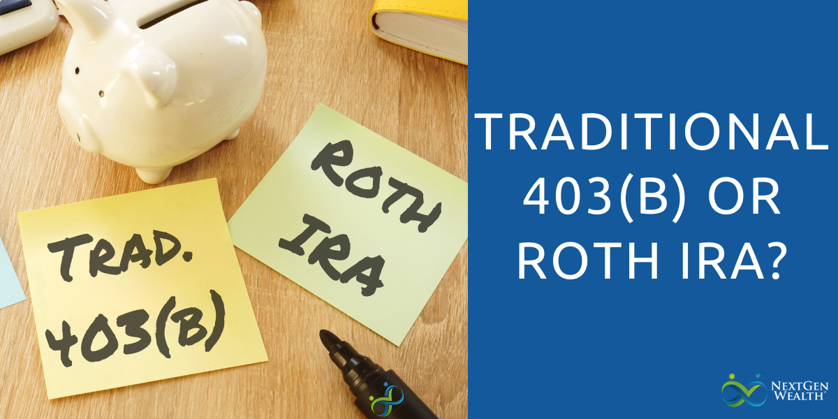 traditional 403b or roth ira 