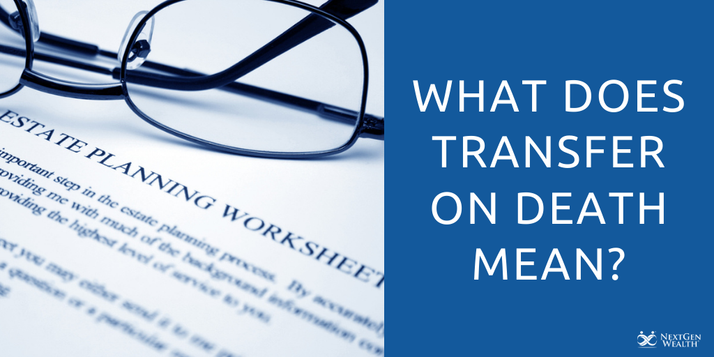 what does transfer on death mean