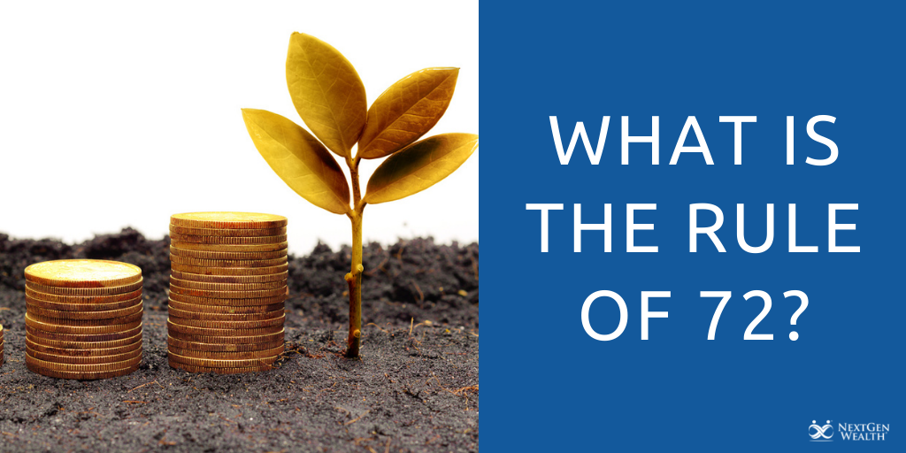 What is the Rule of 72?