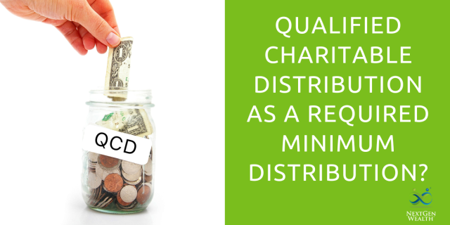 Qualified Charitable Distribution as a Required Minimum Distribution?