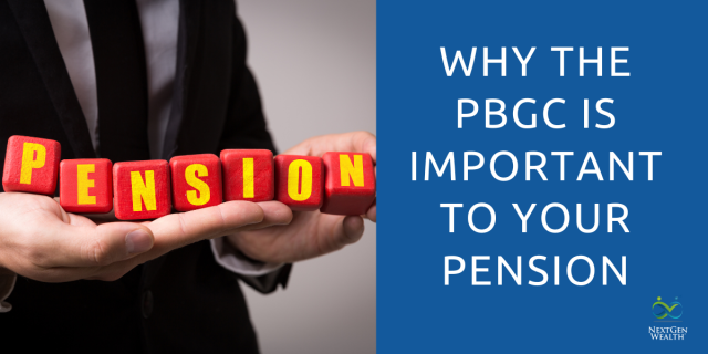 Why the PBGC is Important to Your Pension